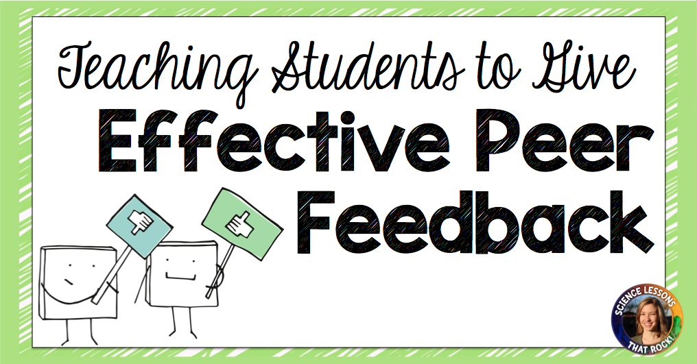 BLOG POST: Teaching students to give effective peer feedback