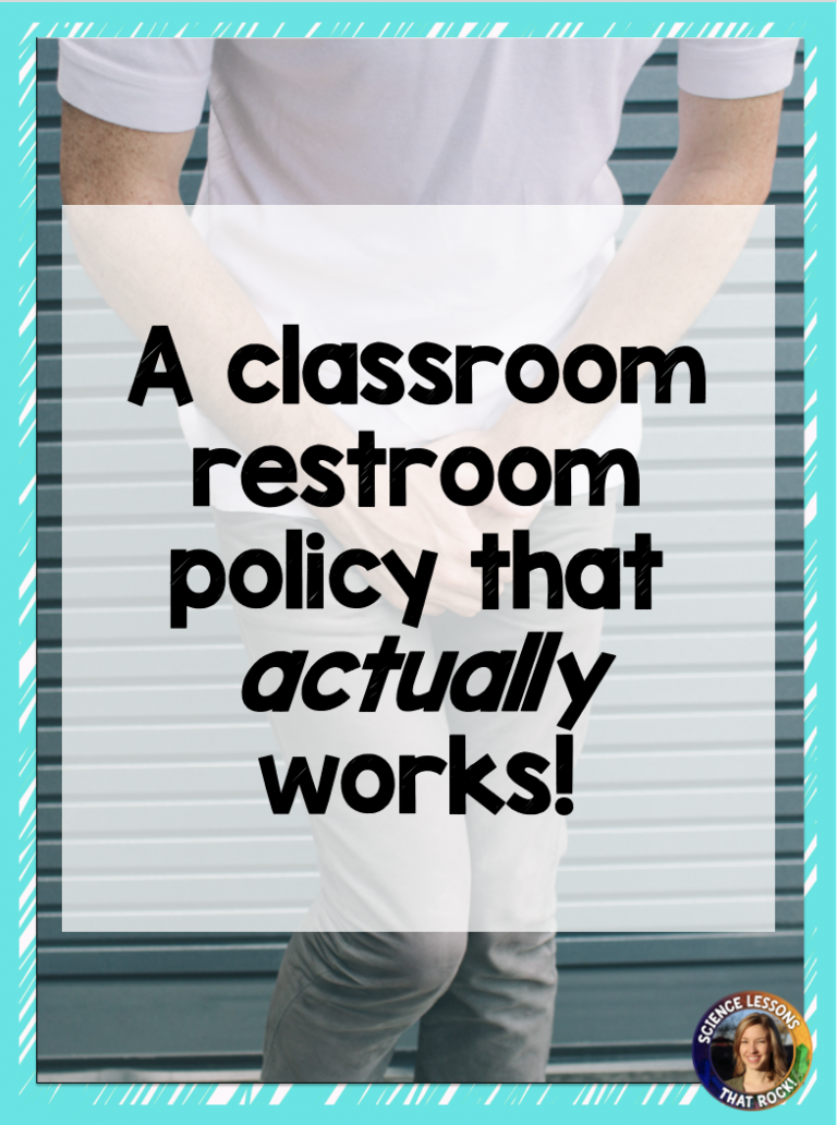 A Classroom Restroom Policy That Actually Works - Science Lessons That Rock